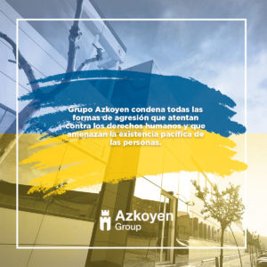 Grupo Azkoyen condena todas las formas de agresión que violan los derechos humanos